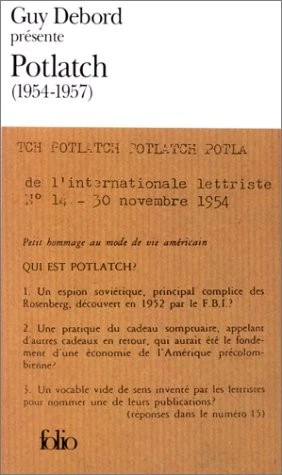 GUY DEBORD PRESENTE POTLATCH: 1954-1957 (FOLIO - Image 1 of 1