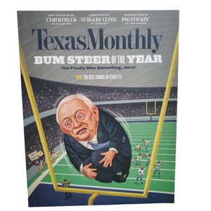 Texas Monthly January 2025 Bum Steer Of The Year The Best Things In Texas - Picture 1 of 5