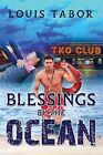 Blessings By The Ocean Tabor, Louis