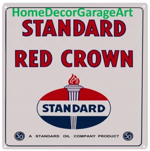 Standard Red Crown Gasoline, Metal Sign, Vintage Style Garage Art HDGA - Picture 1 of 4
