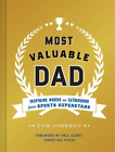 Tom Limbert Most Valuable Dad (Gebundene Ausgabe)