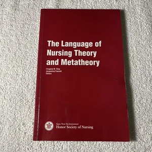 The Language of Nursing Theory and Metatheory by Jacqueline Fawcett (1997,... - Picture 1 of 3