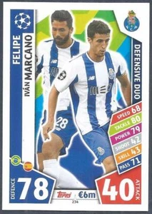 TOPPS MATCH ATTAX UEFA CHAMPIONS LEAGUE 2017-18- #234-FC PORTO-FELIPE/ I MARCANO - Picture 1 of 1