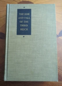 The Rise And Fall Of The Third Reich by William L Shirer 1960 HC 16th Printing - Picture 1 of 6