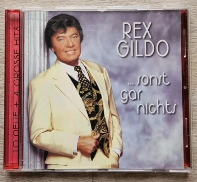 Rex Gildo  - Sonst Gar Nichts - CD  - 1999 - Koch  - Austria - Bild 1 von 4