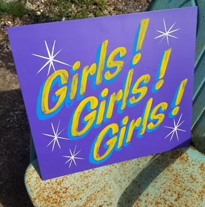 Handbemaltes Mädchen Mädchen Mädchen Schild verwittert Old Style Vintage Look Männerhöhle - Bild 1 von 9