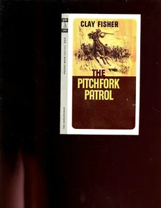 PITCHFORK PATROL    Clay Fisher, 1st  SB  VG  - Picture 1 of 2