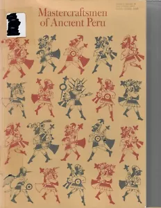 Alan R. Sawyer MASTERCRAFTSMEN OF ANCIENT PERU 1968 pb - Imagen 1 de 1