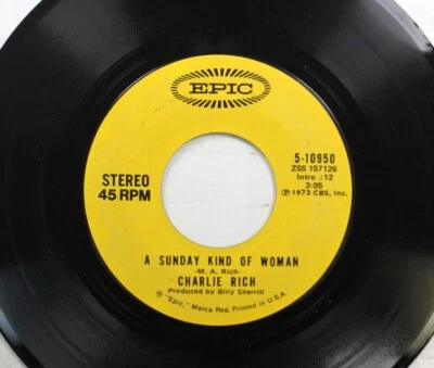 Country 45 Charlie Rich - A Sunday Kind Of Woman / Behind Closed Doors On Epic - Image 1 of 2
