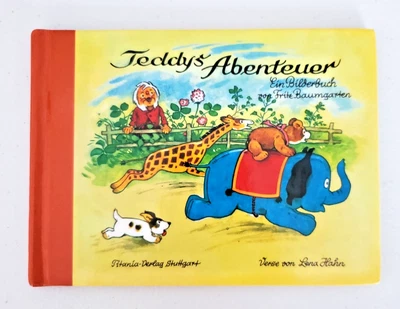 Vintage Children's Book Teddys Abenteuer by Fritz Baumgarten And Lena Hahn - Image 1 of 4