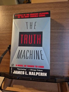 Truth Machine : A Novel of Things Come by James L. Halperin (1997, Mass Market) - Bild 1 von 3