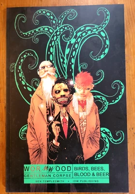 Wormwood Gentleman Corpse TPB #1 Birds, Bees, Blood & Beer. Ben Templesmith - Image 1 of 2