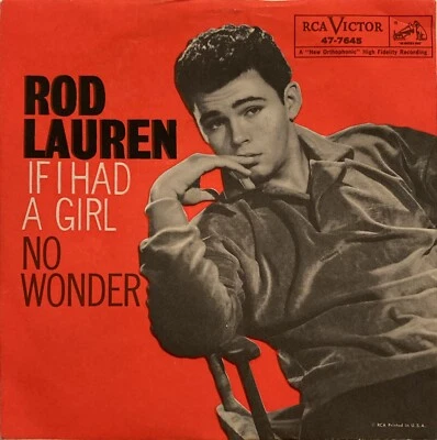 Rod Lauren – If I Had A Girl / No Wonder – RCA Victor – 47-7645 – 1959 45 RPM 7" Foto 1 de 4