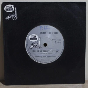 GILBERT MONTAGNE QUAND ON FERME LES YEUX BRAZIL 1972 1ST PRESS 7" STEAM MACHINE - Picture 1 of 3