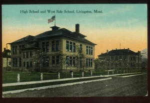 Postal de colección Livingston MT DE HIGH SCHOOL AND WEST SIDE SCHOOL 020421 Q - Imagen 1 de 2