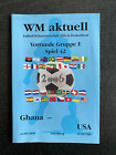Wm 2006 Ghana - Usa In Nürnberg, 22.06.2006 - Programm 42