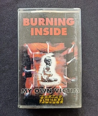 Burning Inside : My Own Victim ( Cassette Tape ) - Image 1 of 4