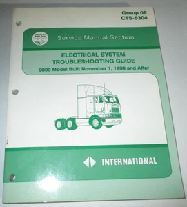 International 9800 Truck Electrical System Troubleshooting Guide Manual 11-98&up - Picture 1 of 7