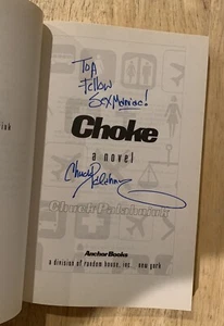 Choke SIGNED Inscription by Chuck Palahniuk author of Fight Club NEW +PIC - Picture 1 of 6