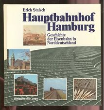 Hauptbahnhof hamburg geschichte der Eisenbahn in Norddeutschland -W003C