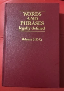 Words And Phrases Legally Defined Volume 3:K-Q HB 1989 1st Edition GC - Picture 1 of 12