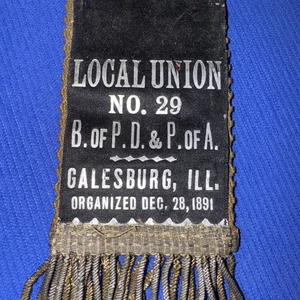 Antique Ribbon Brotherhood Painters Decorators Paper hangers Local Union. (UB) - Picture 1 of 7