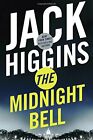The Midnight Bell (Sean Dillon) By Jack Higgins