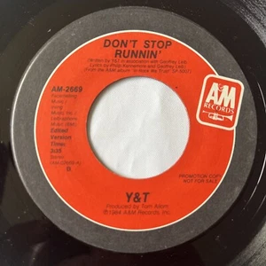 Y & T – Don't Stop Runnin' 45 RPM RECORD ROCK PROMO A&M REcords 1984 - Picture 1 of 4