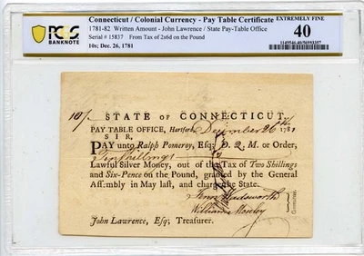1781 10s Connecticut Colonial Note John Lawrence Pay Table PCGS XF40 - Image 1 of 2
