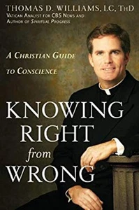 Knowing Right from Wrong : A Christian Guide to Conscience Thomas - Imagen 1 de 2