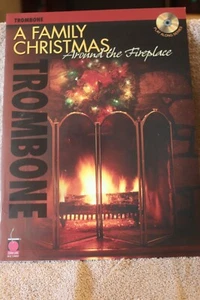Trombone & CD: A Family Christmas Around the Fireplace - NEW - Out of Print - Picture 1 of 4
