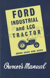 1962-1963-1964 Ford 2000 4000 Industrial and LCG Tractor Owners Manual - Picture 1 of 2