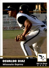 2005 Missoula Osprey Grandstand #9 Osvaldo Diaz Havana Cuba Baseball Card