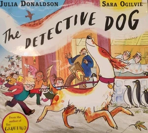 The Detective Dog,Julia Donaldson, Sara Ogilvie- 9781509801602 - Bild 1 von 2