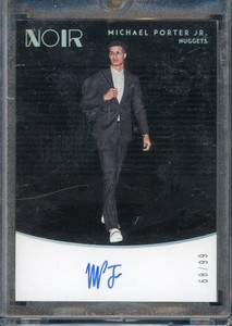 2018-19 Panini Noir Michael Porter Jr Rookie Showtime #68/99 On Card Auto RC
