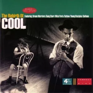 The Rebirth Of Cool de X-Clan, Mica Paris, Galliano, Outlaw, MC... CD con inserciones - Imagen 1 de 2