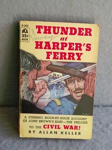 THUNDER AT HARPER'S FERRY Allan Keller ACE BOOKS D-395 CIVIL WAR Paperback - Picture 1 of 7