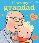Giles Andreae I Love My Grandad (Poche)