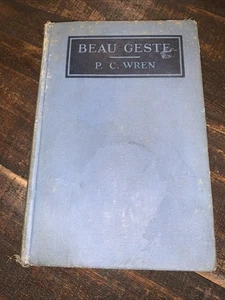 Beau Geste by P.C. Wren 1926 HC Photoplay Edition Grosset & Dunlap Ronald Colman - Imagen 1 de 3