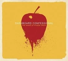 The Shade Of Poison Trees von Dashboard Confessional | CD | Zustand gut - Bild 1 von 2