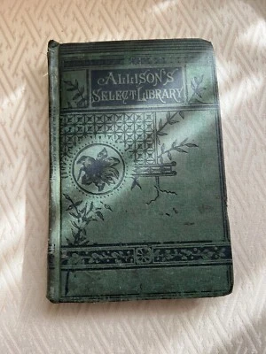 RARE 1892 - Robinson Crusoe - Allison’s Select Library W. L. Allison Publishing - Image 1 of 4