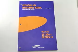 SAMSUNG SE130W-2 SE210W-2A WHEELED EXCAVATOR OPERATION & MAINTENANCE MANUAL - Picture 1 of 8