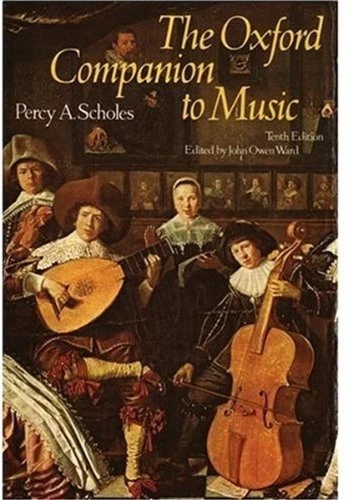 The Oxford Companion to Music (Oxford Reference) By Percy A. Scholes,John Owen - Image 1 of 1