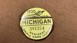 1930 Michigan Small Game Pin Back Hunting License Vintage Original - Picture 1 of 6