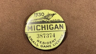 Michigan 1930 Juego Pequeño Pin Back Licencia de Caza Vintage Original Foto 1 de 4