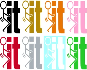 F*CK IT ~ STICK FIGURE ~ DECAL / STICKER ~ 3 SIZES AVAILABLE - Bild 1 von 9