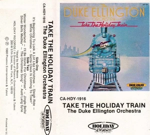The Duke Ellington Orchestra - Take The Holiday Train (Cass, Album) (Very Good P - Picture 1 of 1