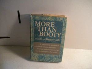 More Than Booty by Jane and Barney Crile Signed by the author HC/Dust Jacket - Imagen 1 de 9