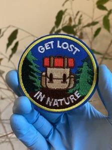 Outdoor Living Hiking “Get Lost In Nature” Embroidered Iron On Sew On Patch NEW - Picture 1 of 2