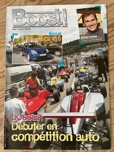 MAGAZINE BOOST N°14 FEVRIER 2005 DOSSIER DEBUTER EN COMPETITION AUTO CITROEN C2 - Bild 1 von 2